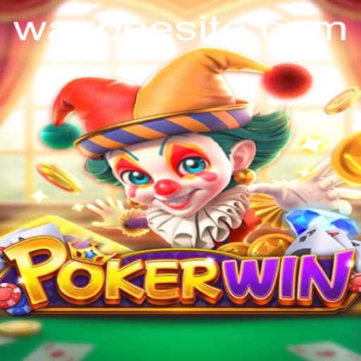 Exploring the World of POKERWIN: A Comprehensive Guide to the Game Wazbee