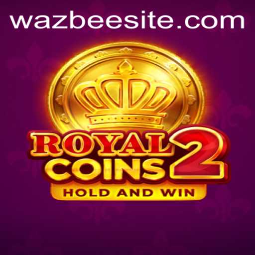 Discover the Thrilling World of RoyalCoins2: A Deep Dive into Wazbee's Latest Gaming Sensation