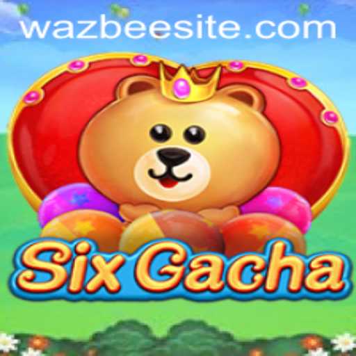 Unveiling SixGacha: The Revolutionary Game Empowering Players with Wazbee